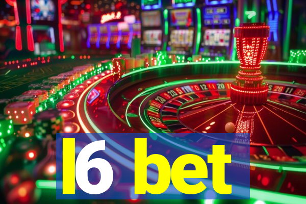 l6 bet